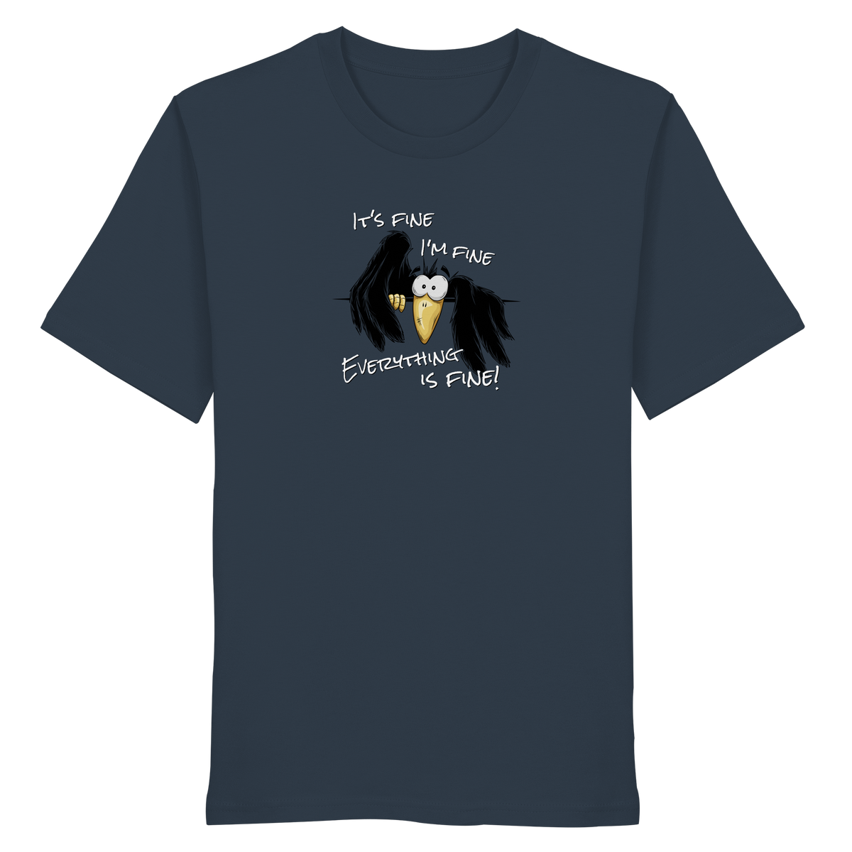 I’m Fine Rabe | Alles Gut Krähe - Organic Shirt