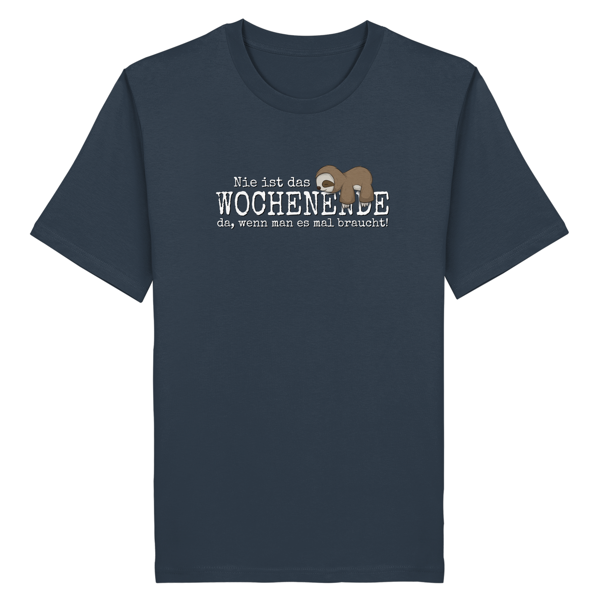 Kawaii Faultier Wochenende - Organic Shirt