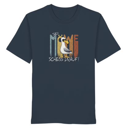 Sei Möwe Scheiß Drauf  - Organic Shirt
