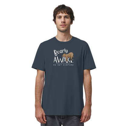 Bearly Awake Bitte nicht stören Bär - Organic Shirt