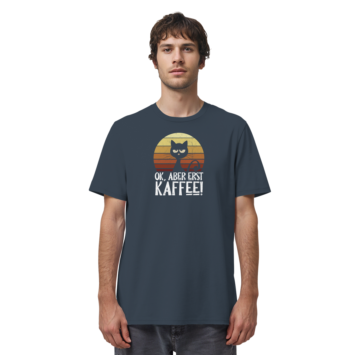 Ok, aber erst Kaffee | launische Katze - Organic Shirt