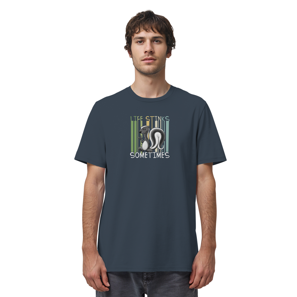 Life Stinks Sometimes Stinktier Weisheit - Organic Shirt