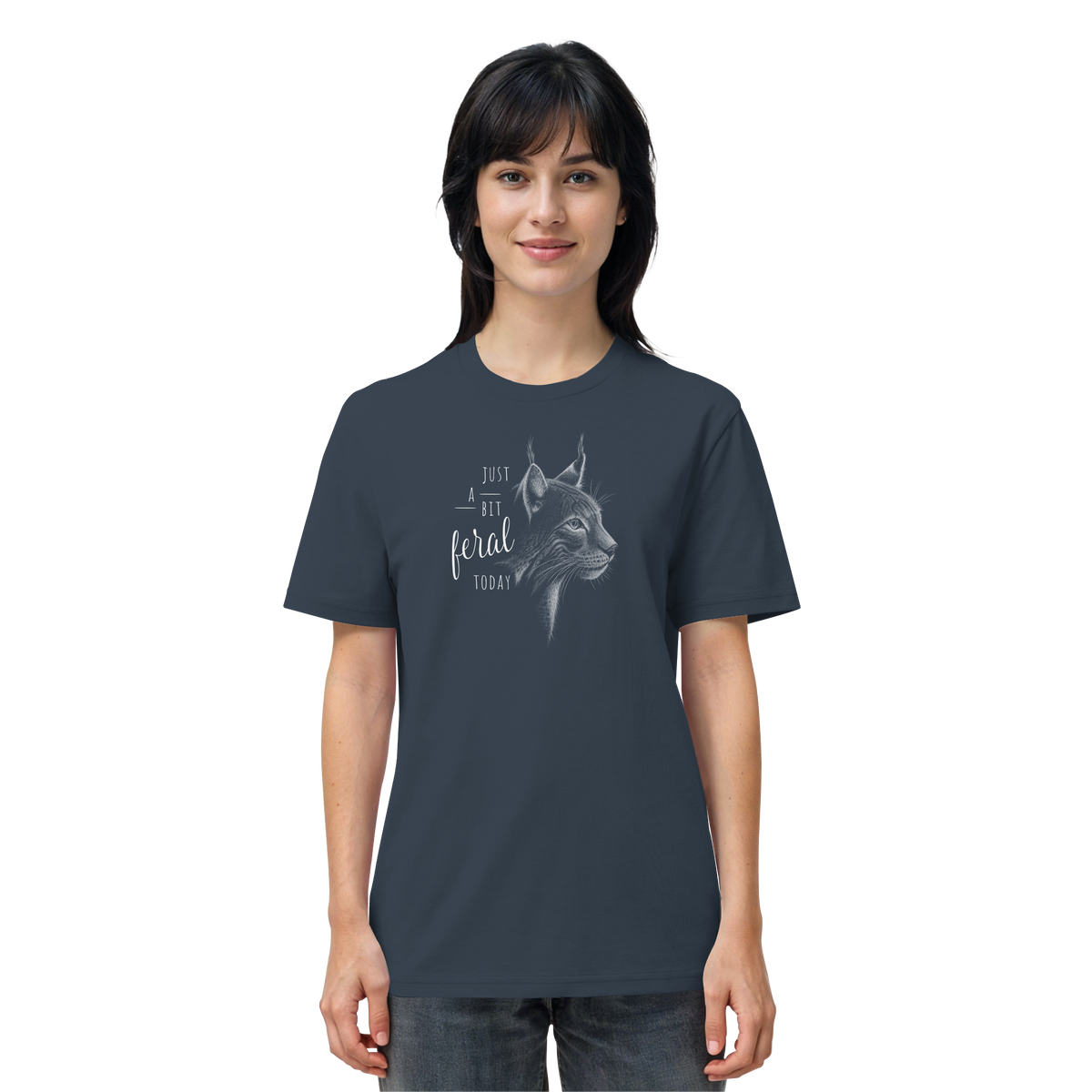 Just A Bit Feral Today! Wildkatze - Organic Shirt