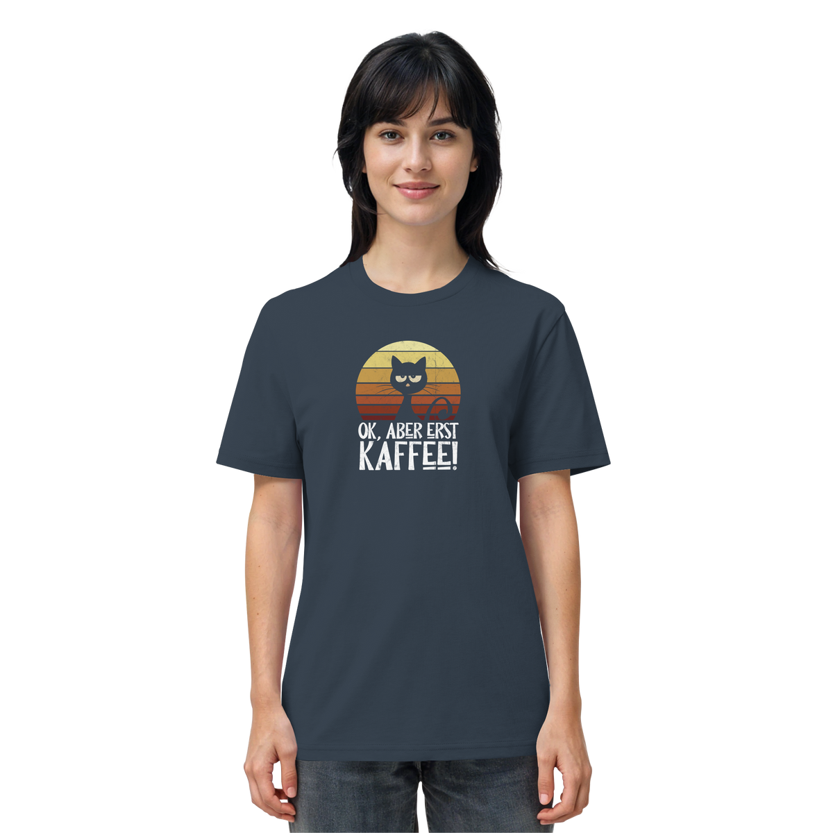 Ok, aber erst Kaffee | launische Katze - Organic Shirt