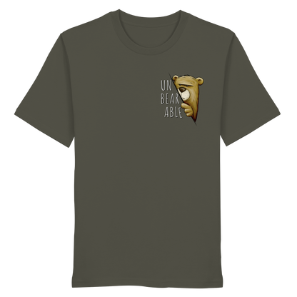Unbearable – Unerträglich Bär - Organic Shirt