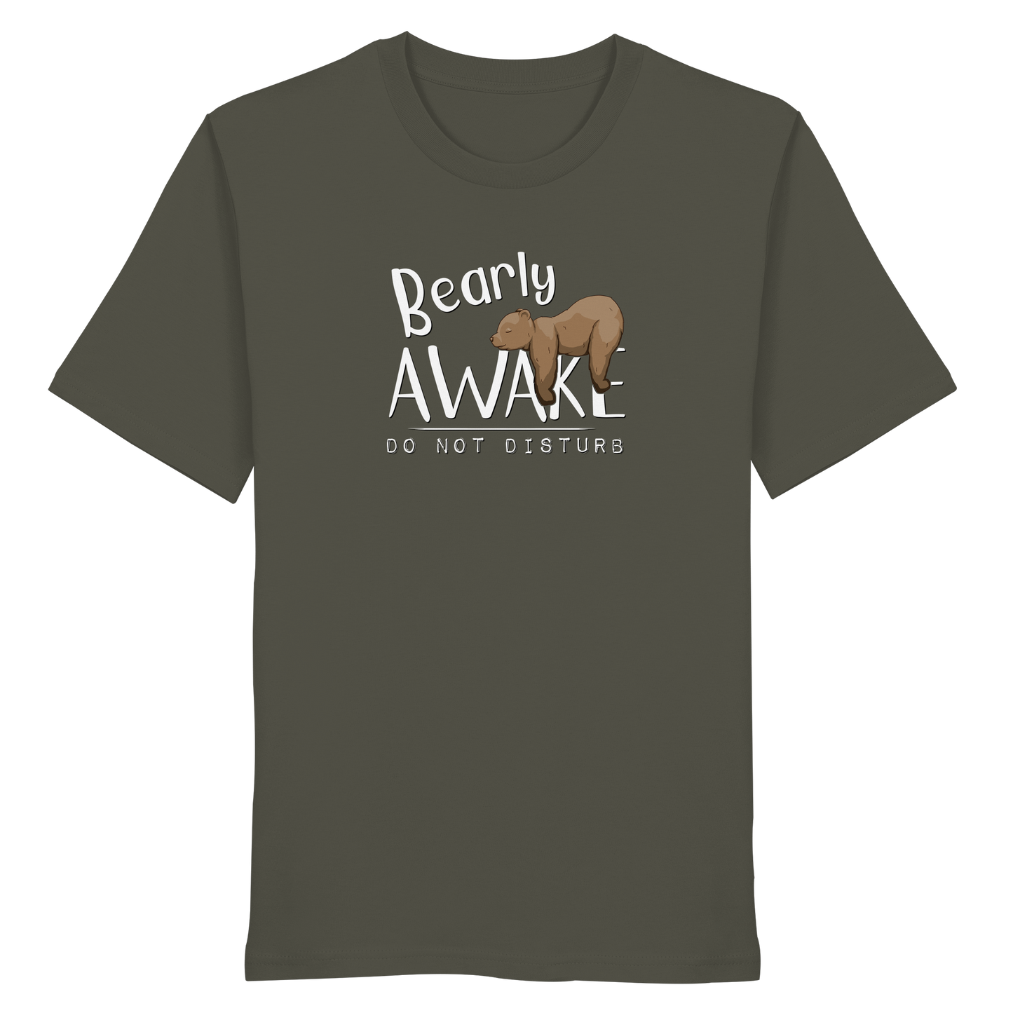 Bearly Awake Bitte nicht stören Bär - Organic Shirt