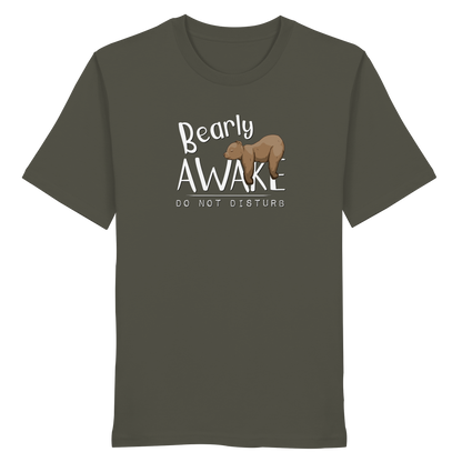 Bearly Awake Bitte nicht stören Bär - Organic Shirt