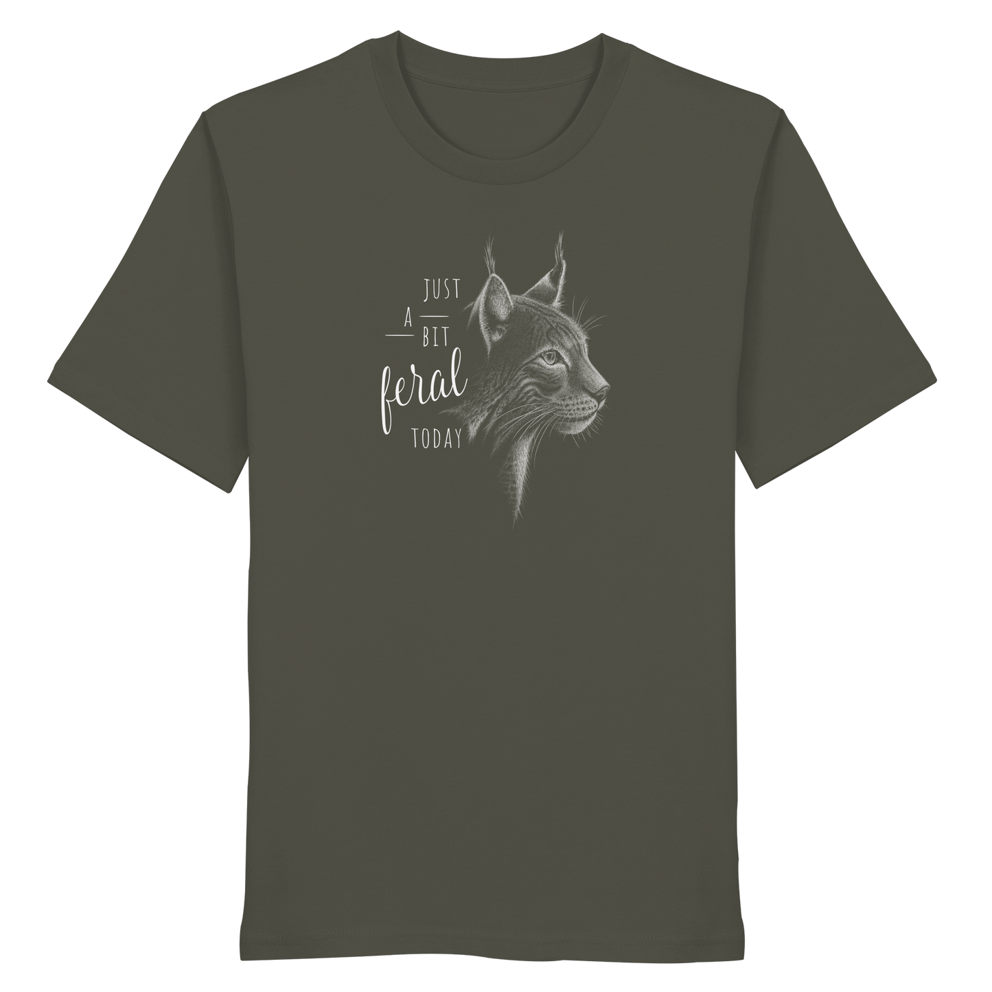 Just A Bit Feral Today! Wildkatze - Organic Shirt
