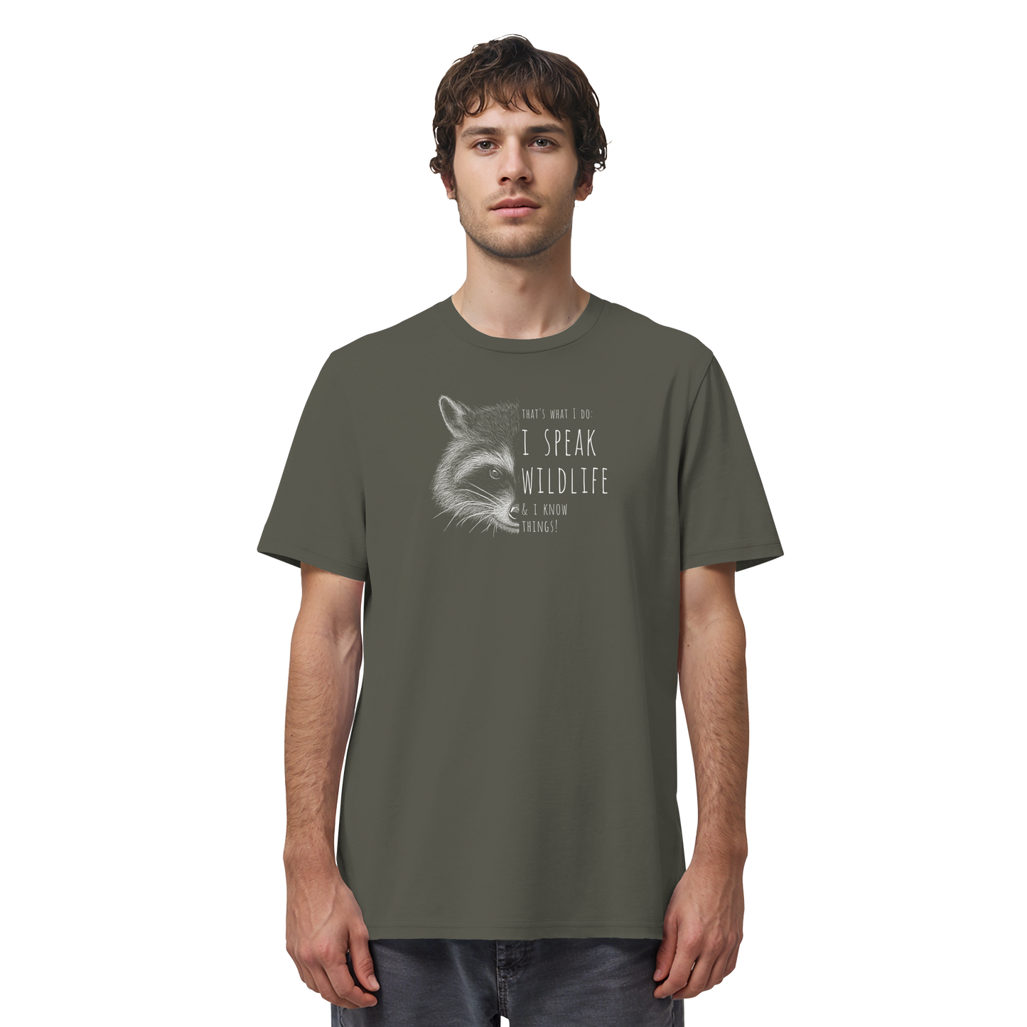 I Speak Wildlife And I Know Waschbär - Organic Shirt