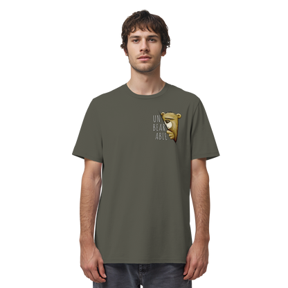 Unbearable – Unerträglich Bär - Organic Shirt