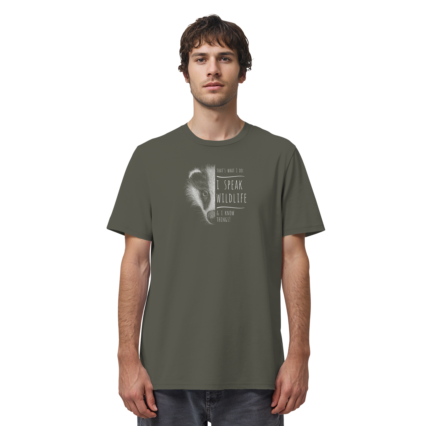 I Speak Wildlife And I Know Things! Dachs - Organic Shirt