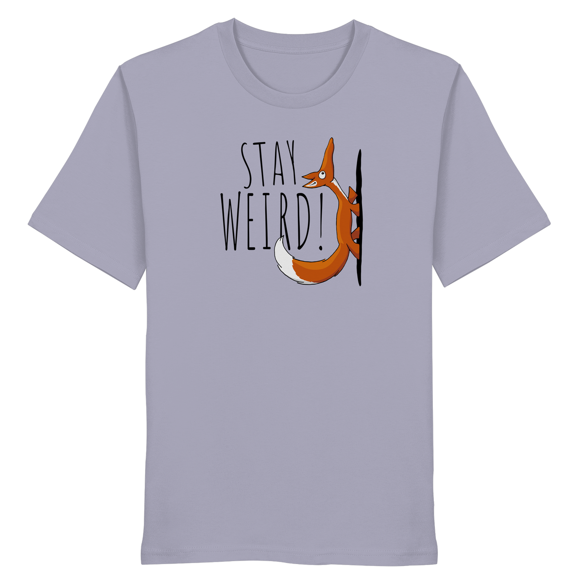 Stay Weird! Schräger Fuchs - Organic Shirt