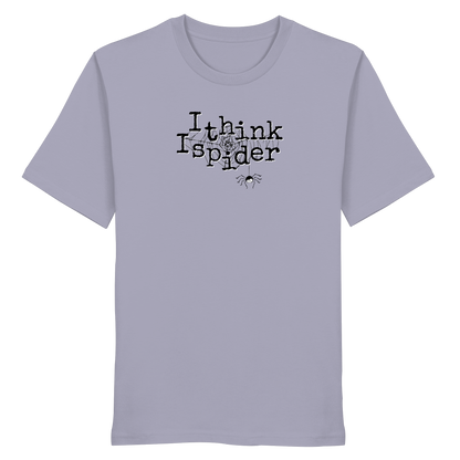 I think I spider - Spinne - Organic Shirt