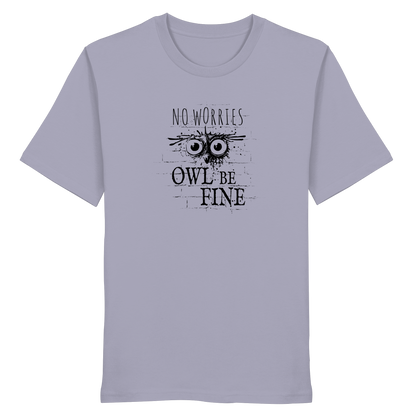 Owl Be Fine Street Art Eule - Organic Shirt