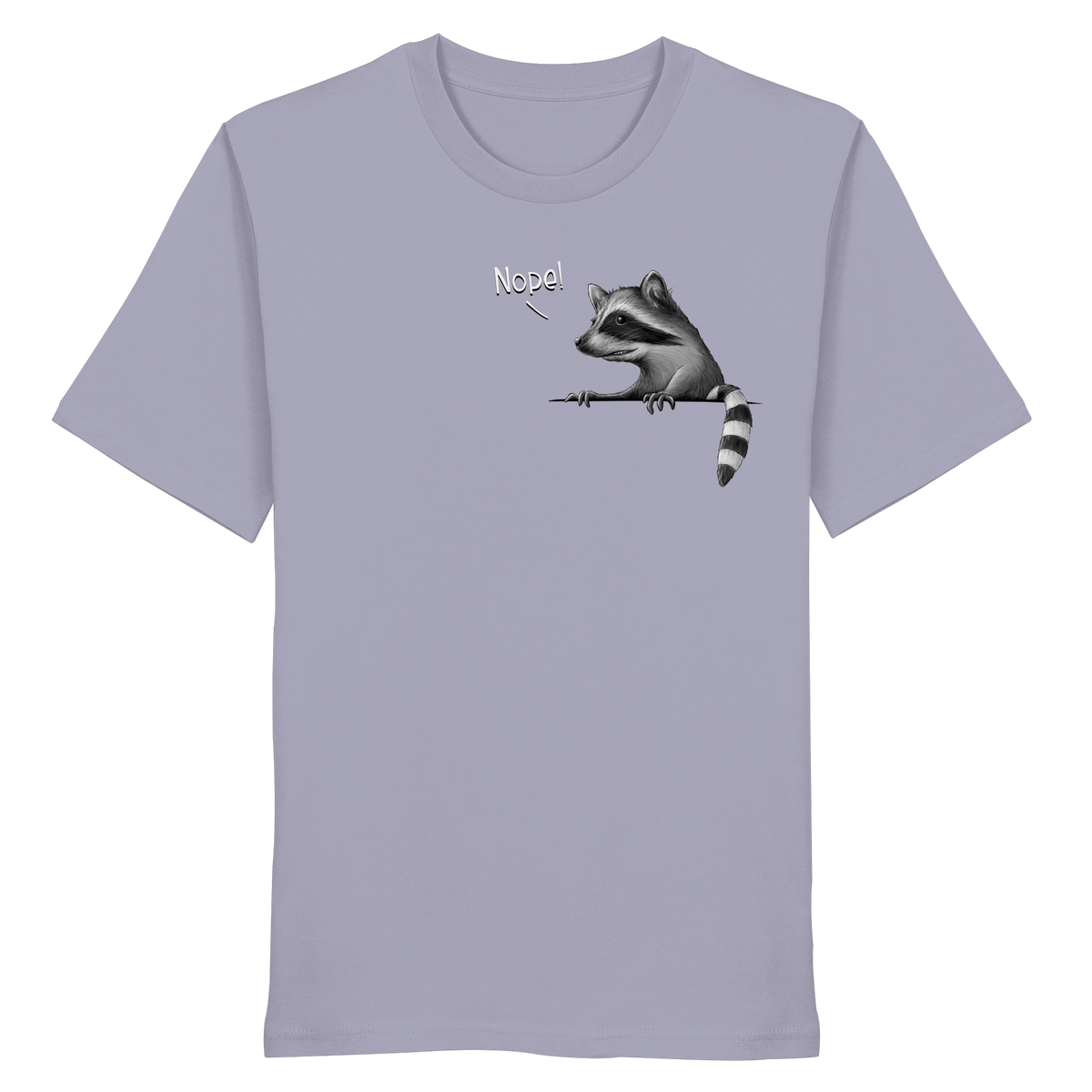 Nope! Frecher verwegener Waschbär - Organic Shirt
