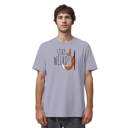 Stay Weird! Schräger Fuchs - Organic Shirt