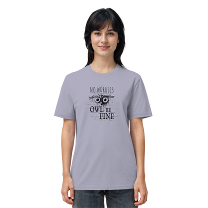 Owl Be Fine Street Art Eule - Organic Shirt
