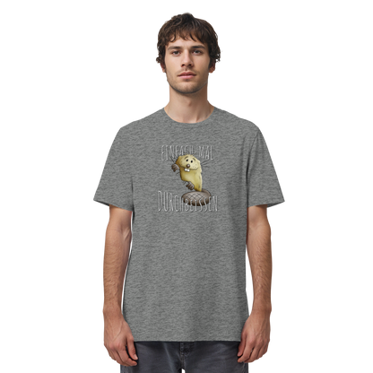 Einfach mal Durchbeissen Biber - Organic Shirt