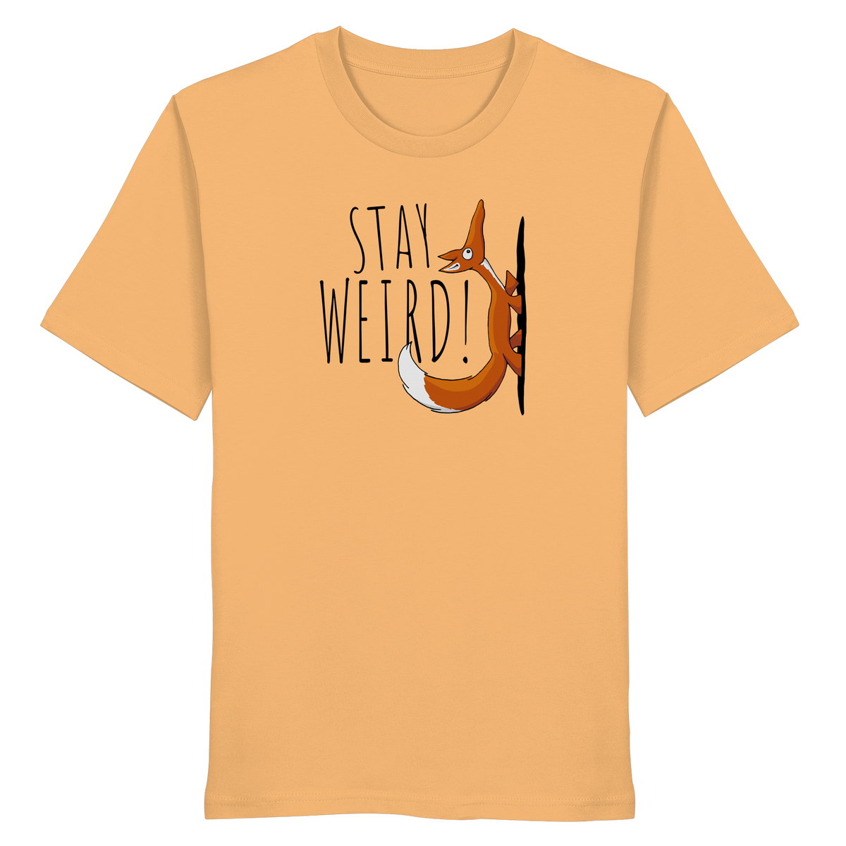 Stay Weird! Schräger Fuchs - Organic Shirt