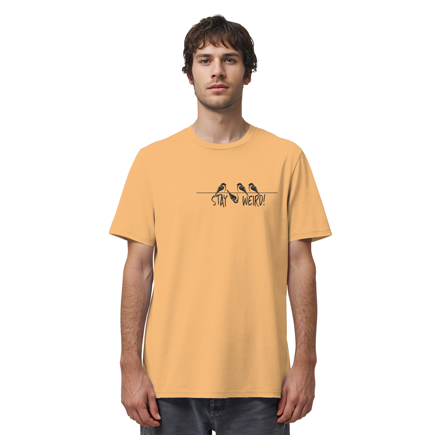 Stay Weird! Schräger Vogel Spatz - Organic Shirt