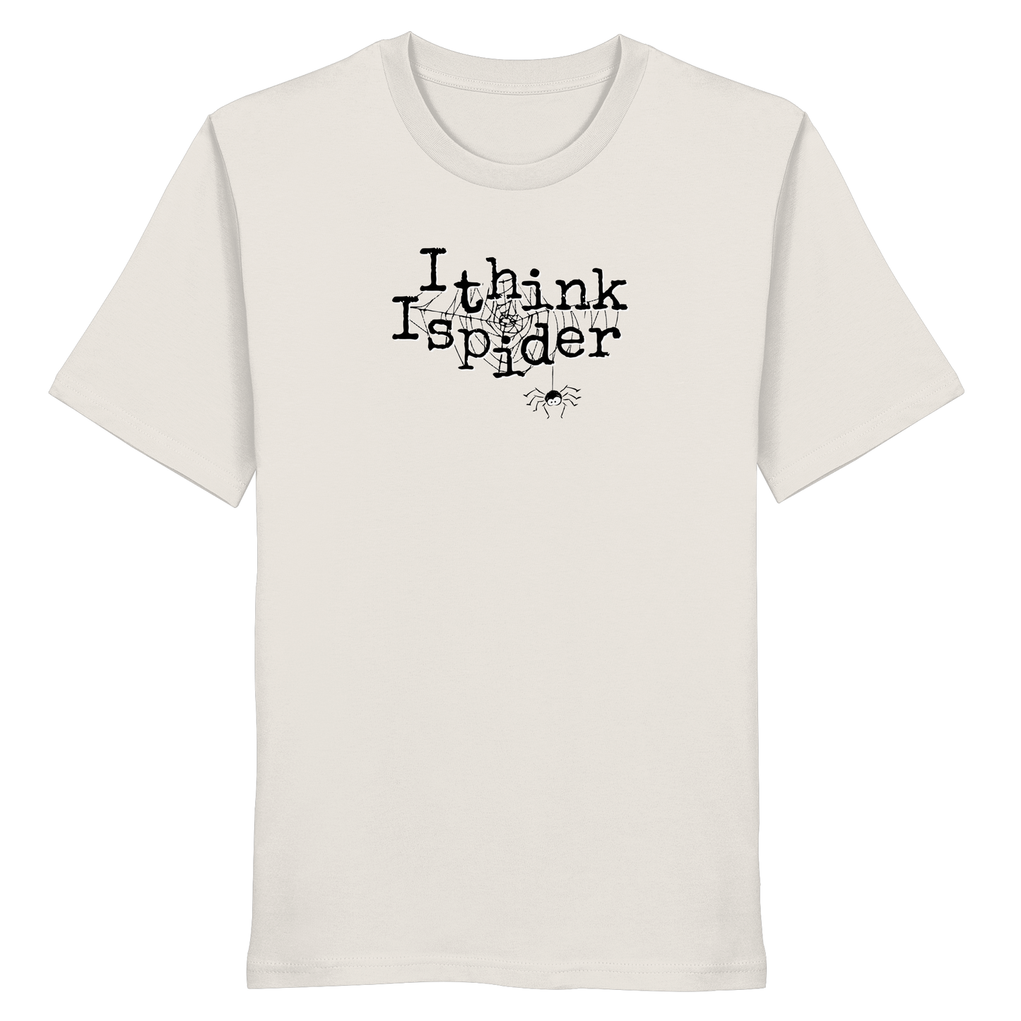 I think I spider - Spinne - Organic Shirt
