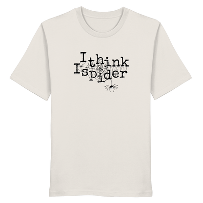 I think I spider - Spinne - Organic Shirt