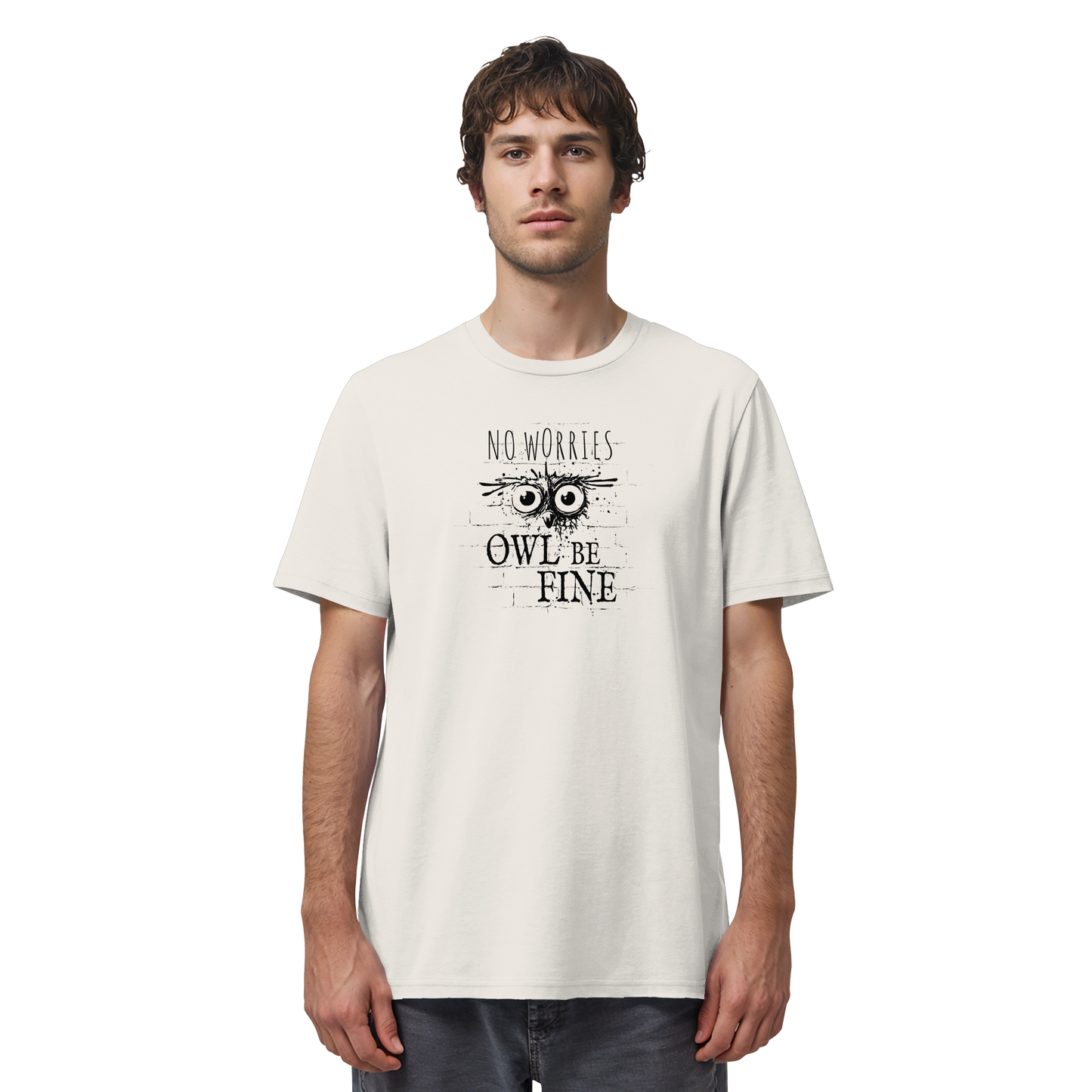 Owl Be Fine Street Art Eule - Organic Shirt