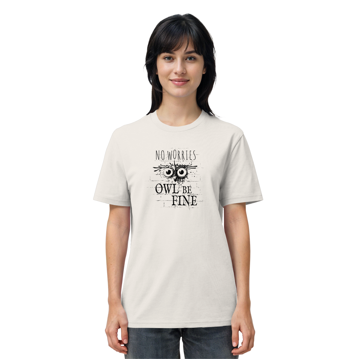 Owl Be Fine Street Art Eule - Organic Shirt
