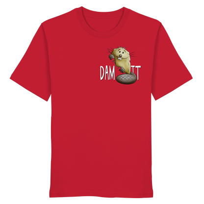 Dam It Verdammt Lustiger Biber - Organic Shirt