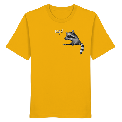 Nope! Frecher verwegener Waschbär - Organic Shirt