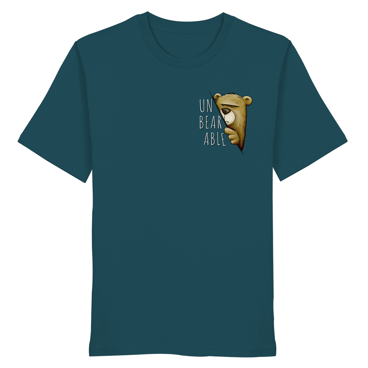 Unbearable – Unerträglich Bär - Organic Shirt