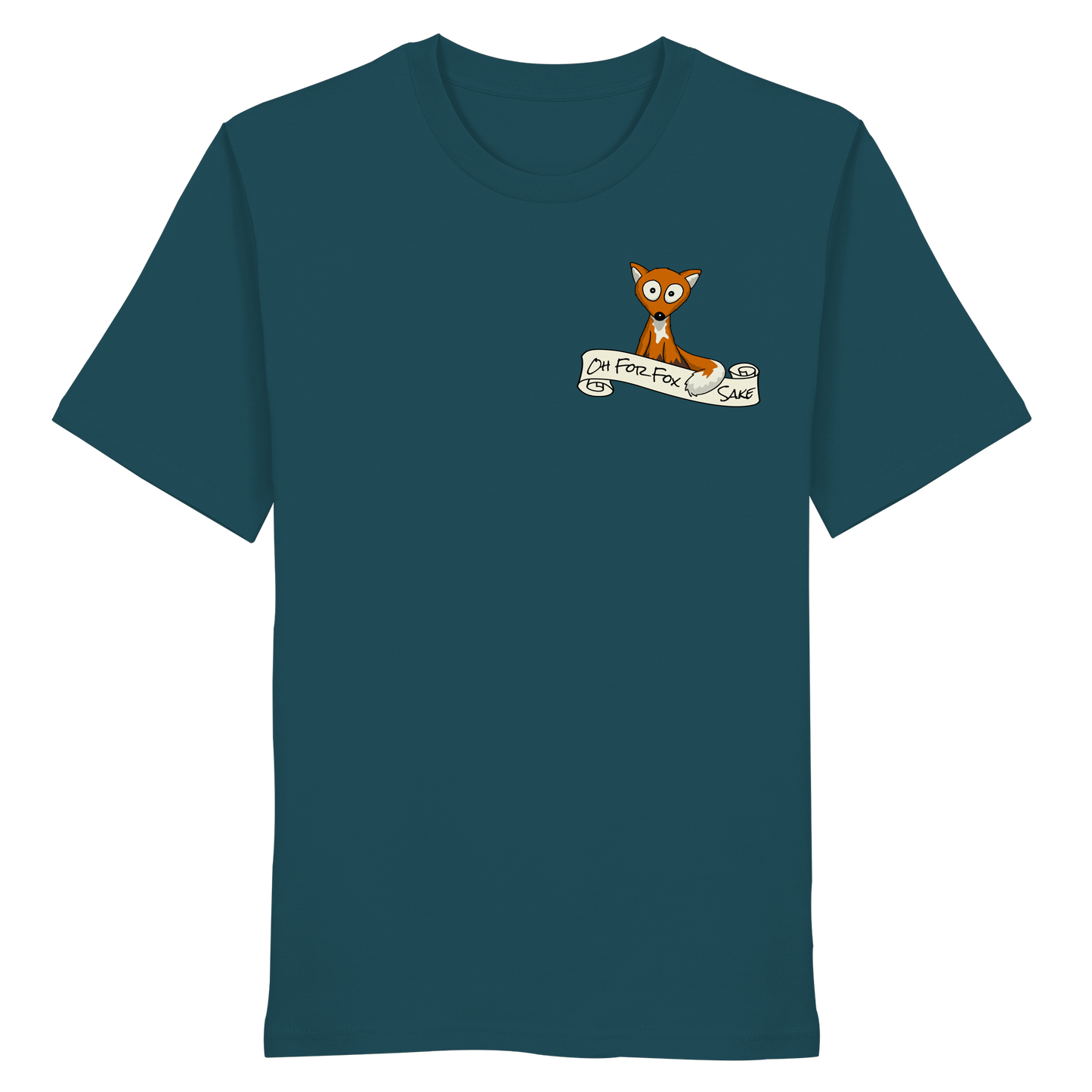 Oh For Fox Sake – Um Fuchses Willen - Organic Shirt