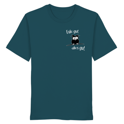 Eule gut, alles gut - Organic Shirt