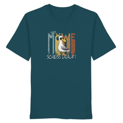 Sei Möwe Scheiß Drauf  - Organic Shirt