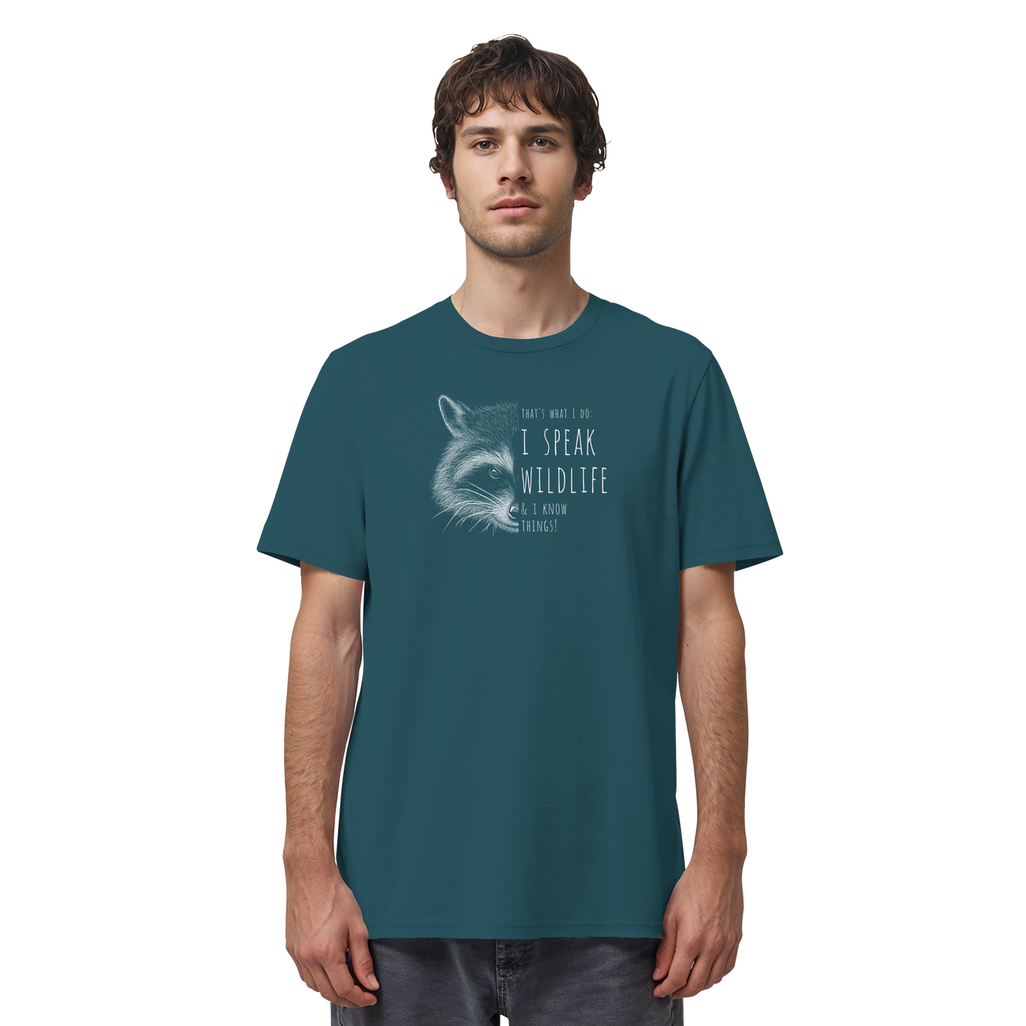 I Speak Wildlife And I Know Waschbär - Organic Shirt