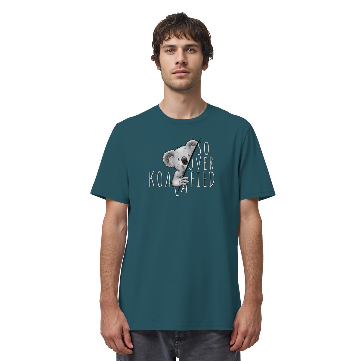So Over-Koalafied Koala - Organic Shirt