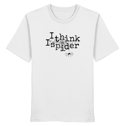 I think I spider - Spinne - Organic Shirt