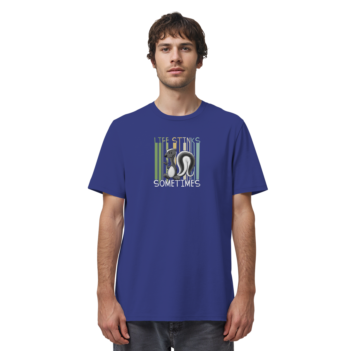 Life Stinks Sometimes Stinktier Weisheit - Organic Shirt