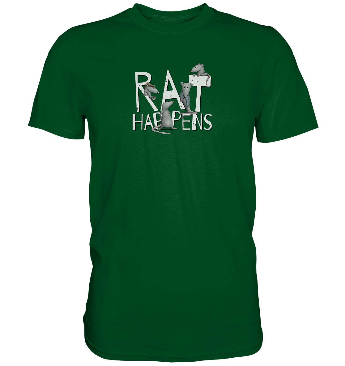 Rat Happens Ratten - Premium Shirt