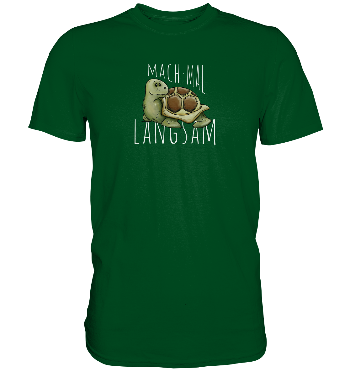 Mach mal langsam Schildkröte - Premium Shirt