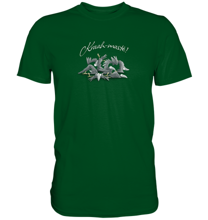 Kraah-masté! Yoga Raben Krähen - Premium Shirt