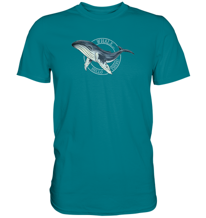 Whale, Hello There | Buckelwal - Premium Shirt