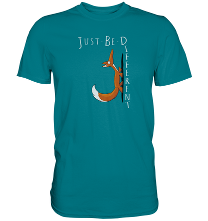 Just Be Different | Sei Anders, kleiner Fuchs - Premium Shirt