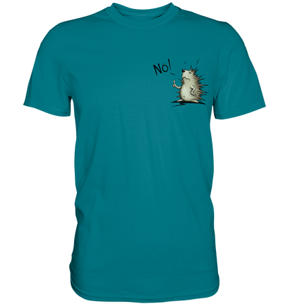 Nö! Grummeliger Igel - Premium Shirt