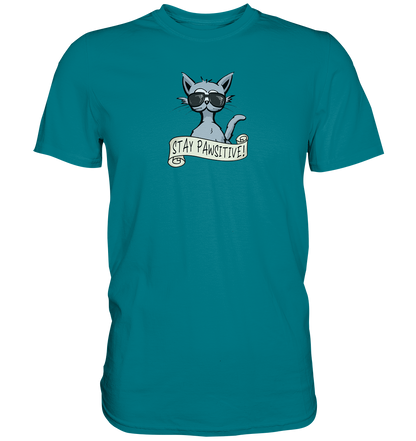 Stay Pawsitive Bleib lässig Hipster Katze - Premium Shirt