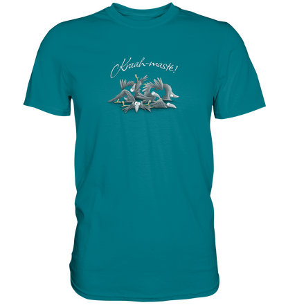 Kraah-masté! Yoga Raben Krähen - Premium Shirt