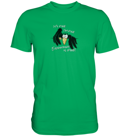 I’m Fine Rabe | Alles Gut Krähe - Premium Shirt