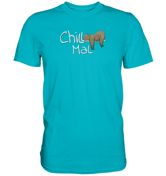 Chill Mal schläfriger Braunbär - Premium Shirt