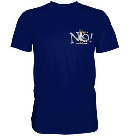 Nö Kein Bock Möwe - Premium Shirt