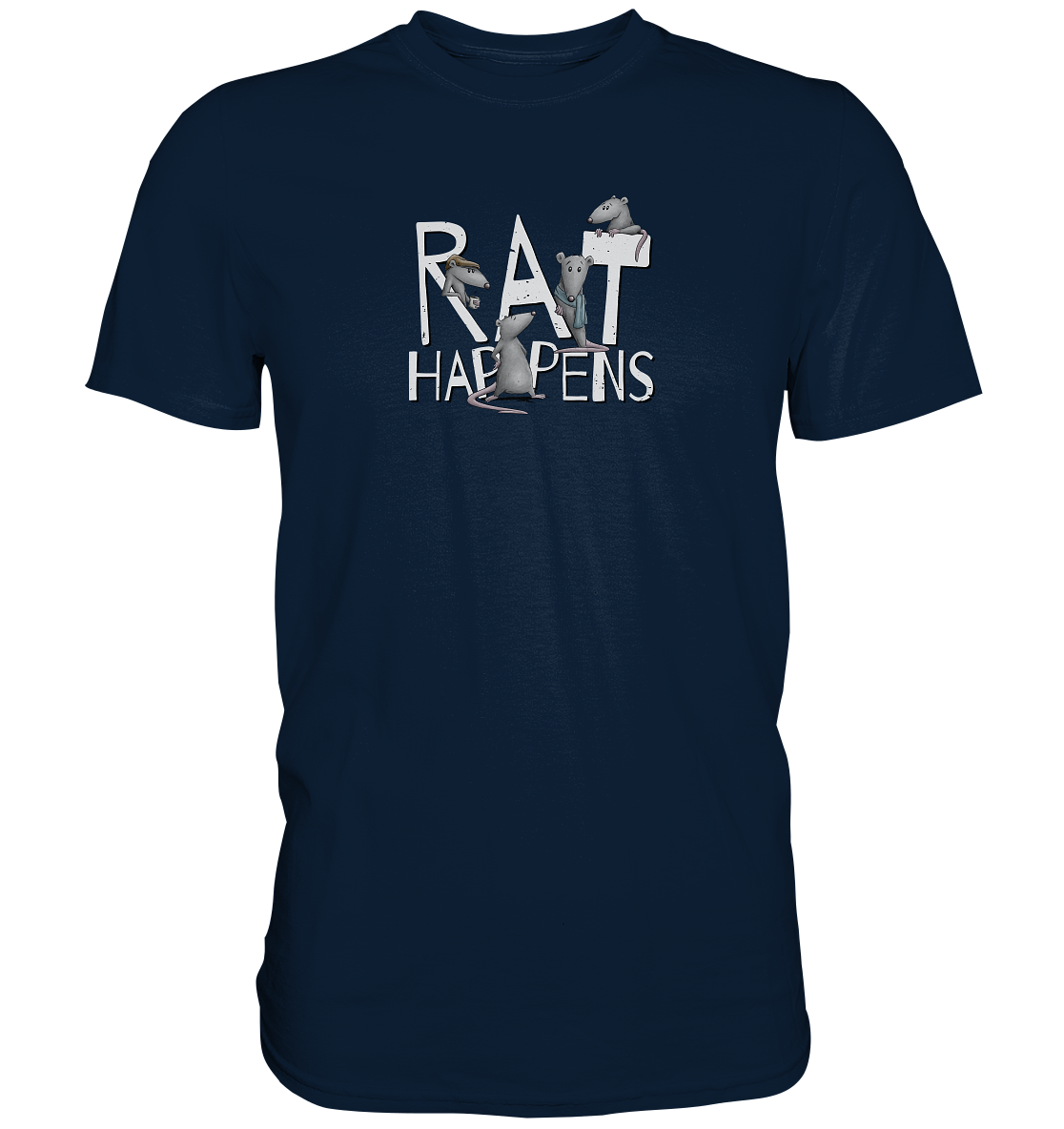 Rat Happens Ratten - Premium Shirt